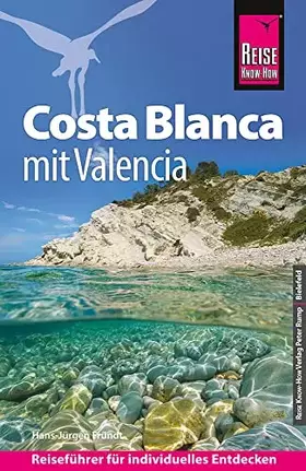 Couverture du produit · Reise Know-How Reiseführer Costa Blanca mit Valencia