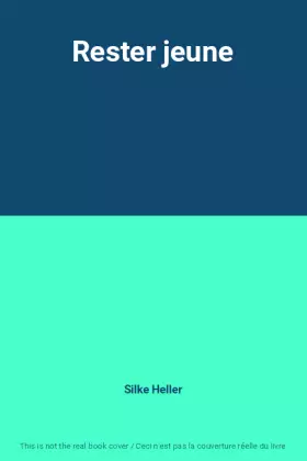 Couverture du produit · Rester jeune