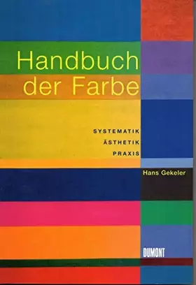 Couverture du produit · Handbuch der Farbe: Systematik, Ästhetik, Praxis