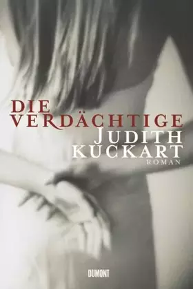 Couverture du produit · Die Verdächtige: Roman