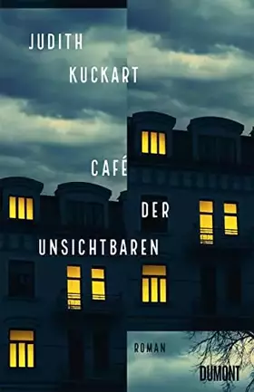 Couverture du produit · Café der Unsichtbaren: Roman