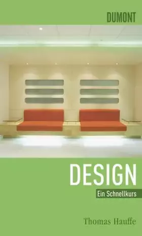Couverture du produit · DuMont Schnellkurs Design: Ein Schnellkurs