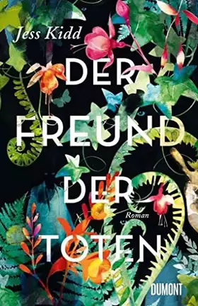 Couverture du produit · Der Freund der Toten: Roman
