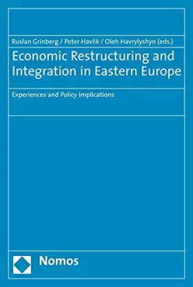 Couverture du produit · Economic Restructuring and Integration in Eastern Europe: Experiences and Policy Implications
