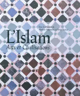 Couverture du produit · L'Islam: Arts et civilisations
