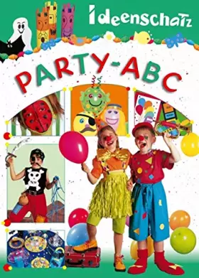 Couverture du produit · Ideenschatz: Party-ABC
