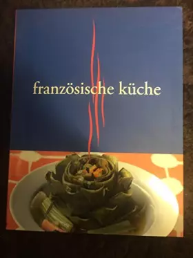 Couverture du produit · Französische Küche