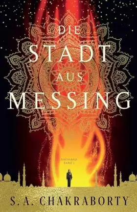 Couverture du produit · Die Stadt aus Messing (Daevabad)