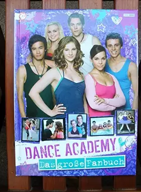 Couverture du produit · Dance Academy Fanbuch: Das große Fanbuch
