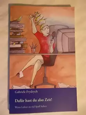 Couverture du produit · Dafür hast du also Zeit!