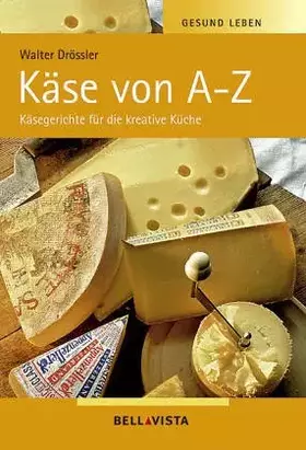 Couverture du produit · Käse von A-Z