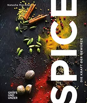 Couverture du produit · Spice: Die Kraft der Gewürze (Gräfe und Unzer Einzeltitel)