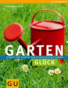 Couverture du produit · Gartenglück (Gartengestaltung)