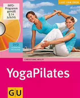 Couverture du produit · YogaPilates (mit DVD) (GU Multimedia Körper, Geist & Seele)