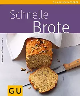 Couverture du produit · Schnelle Brote