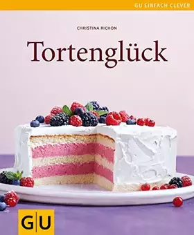 Couverture du produit · Tortenglück