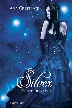 Couverture du produit · Silver - Erbe der Nacht