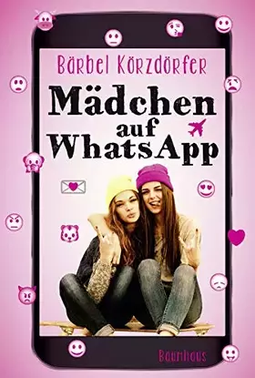 Couverture du produit · Mädchen auf WhatsApp: Ein Chat-Roman