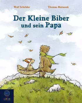 Couverture du produit · Der kleine Biber und sein Papa