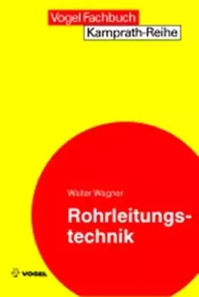 Couverture du produit · Rohrleitungstechnik (Kamprath-Reihe)