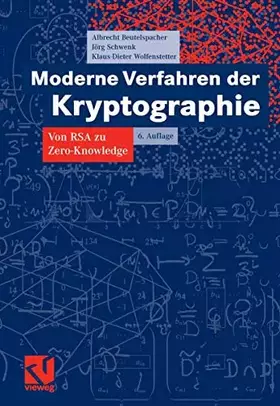 Couverture du produit · Moderne Verfahren der Kryptographie: Von RSA zu Zero-Knowledge
