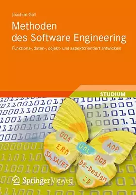 Couverture du produit · Methoden des Software Engineering: Funktions-, daten-, objekt- und aspektorientiert entwickeln