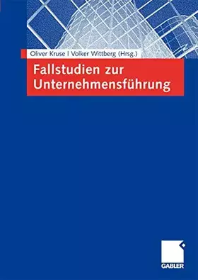 Couverture du produit · Fallstudien zur Unternehmensführung
