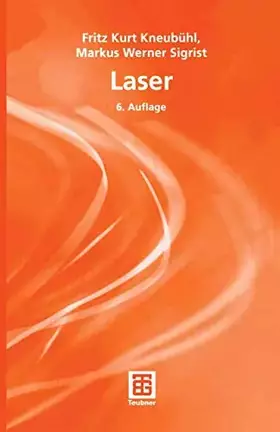 Couverture du produit · Laser (Teubner Studienbücher Physik)