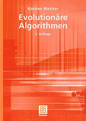 Couverture du produit · Evolutionäre Algorithmen (XLeitfäden der Informatik)