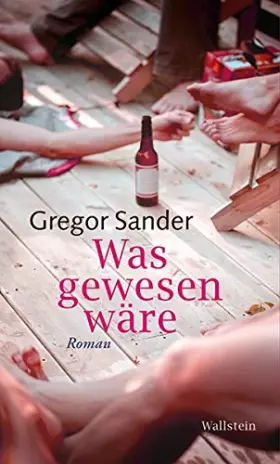 Couverture du produit · Was gewesen wäre: Roman