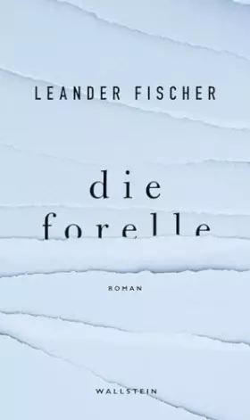 Couverture du produit · Die Forelle: Roman