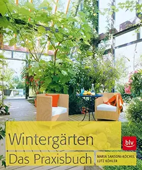 Couverture du produit · Wintergärten. Das Praxisbuch