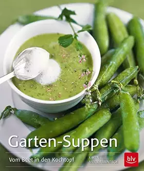 Couverture du produit · Garten-Suppen: Vom Beet in den Kochtopf