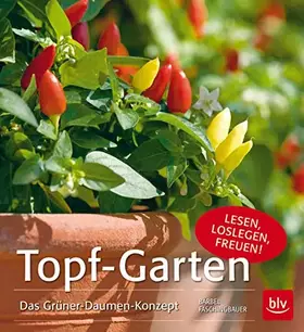 Couverture du produit · Topf-Garten: Das Grüner-Daumen-Konzept