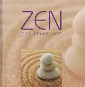 Couverture du produit · ZEN - Der wahre Weg