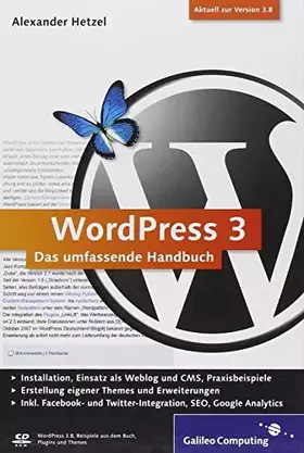 Couverture du produit · WordPress 3: Das umfassende Handbuch. Aktuell zu Version 3.8 (Galileo Computing)