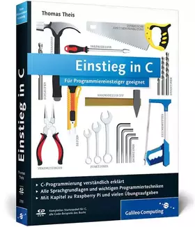 Couverture du produit · Einstieg in C: Für Programmiereinsteiger geeignet (Galileo Computing)