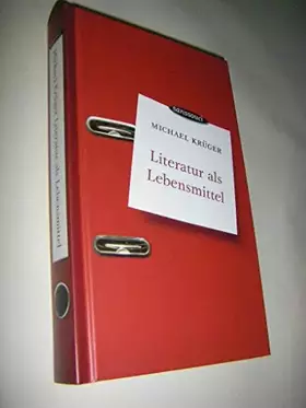Couverture du produit · Literatur als Lebensmittel