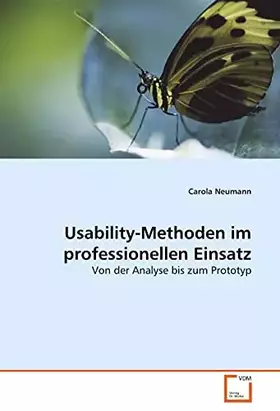 Couverture du produit · Usability-Methoden im professionellen Einsatz: Von der Analyse bis zum Prototyp