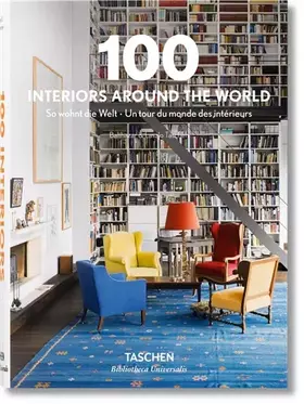 Couverture du produit · 100 Interiors Around The World (Multilingue)