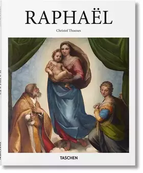 Couverture du produit · Raphaël: L'invention de la Haute Renaissance (Basic Art)
