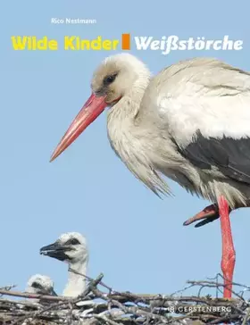 Couverture du produit · Wilde Kinder: Weißstörche