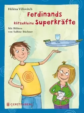 Couverture du produit · Ferdinands klitzekleine Superkräfte
