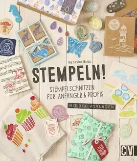 Couverture du produit · Stempeln!: Stempelschnitzen für Anfänger & Profis