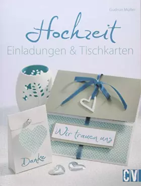 Couverture du produit · Hochzeit: Einladungen & Tischkarten