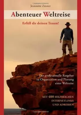 Couverture du produit · Abenteuer Weltreise - Erfüll dir deinen Traum!