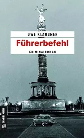Couverture du produit · Führerbefehl: Tom Sydows achter Fall (Kommissar Tom Sydow)