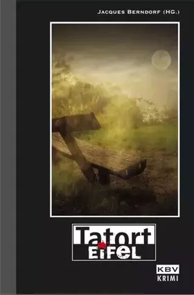 Couverture du produit · Tatort Eifel: Originalausgabe (KBV-Krimi)