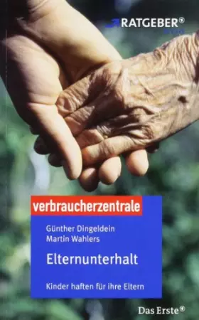 Couverture du produit · Elternunterhalt: Kinder haften für ihre Eltern