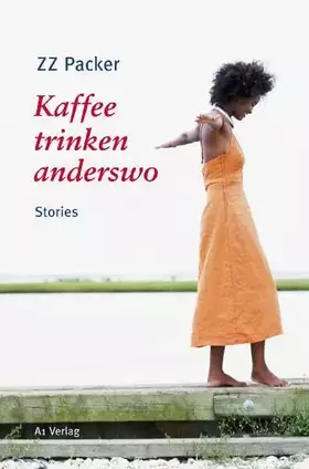 Couverture du produit · Kaffee trinken anderswo: Stories